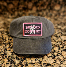 Load image into Gallery viewer, But Did You Die? Black Adams Dad Hat with Neon Pink and Silver Thread patch