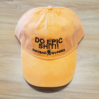 DO EPIC SHIT!! Tangerine Dirtbag Gypsies Hat! Adams Optimum Solid Pigment Dyed Hat.